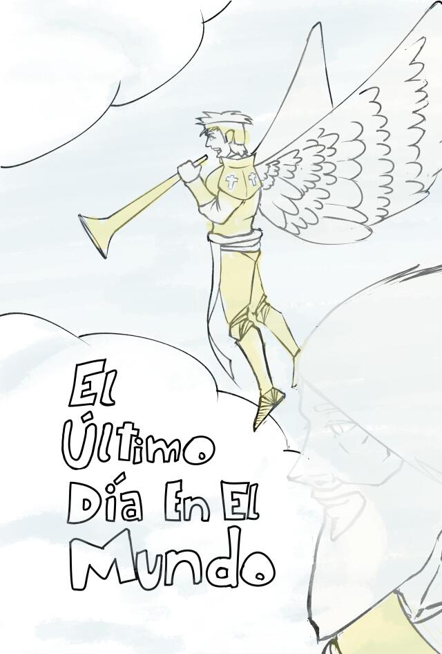 El Ultimo Dia En El Mundo