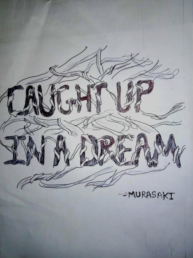 Caught Up In a Dream