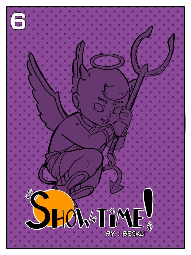 IT'S SHOW TIME! CAPITULO 6
