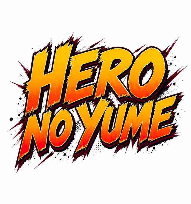HERO NO YUME