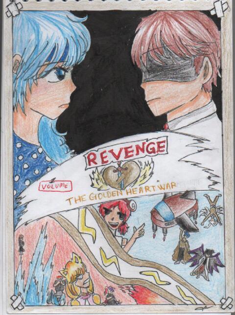 REVENGE volume 01 : The golden heart war