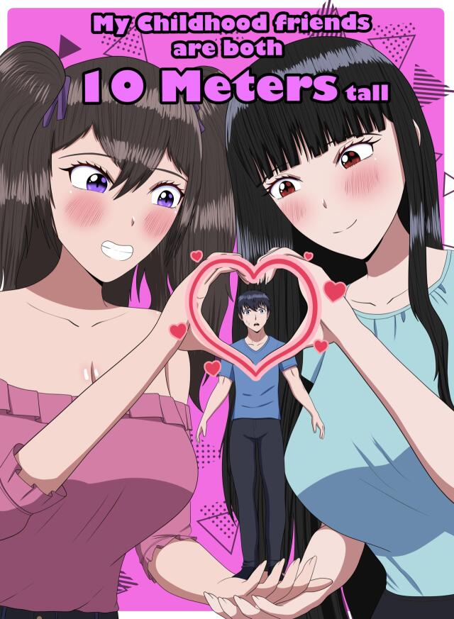 My Childhood Friends Are Both 10 Meters Tall