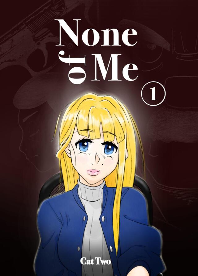 None of Me Ch. 1