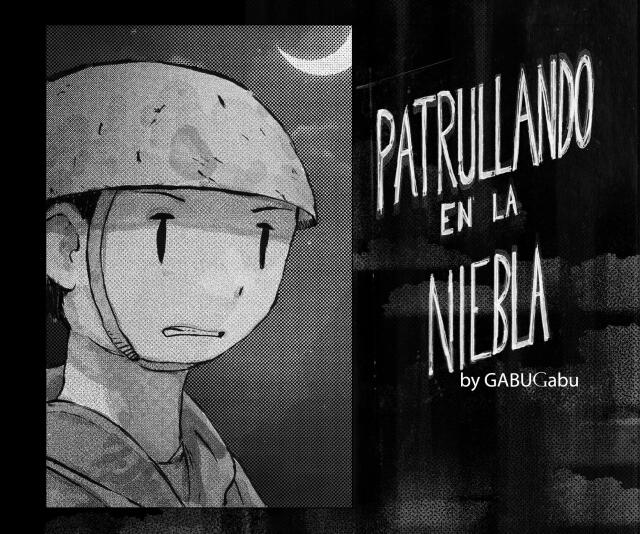 Patrullando en la niebla