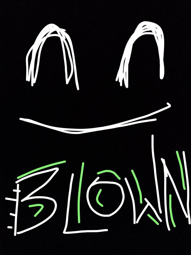 BLOWN