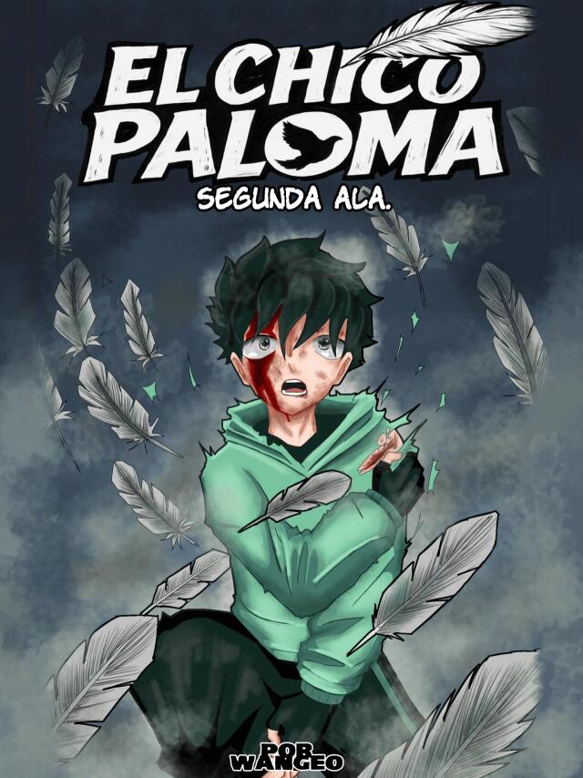 El chico paloma segunda ala