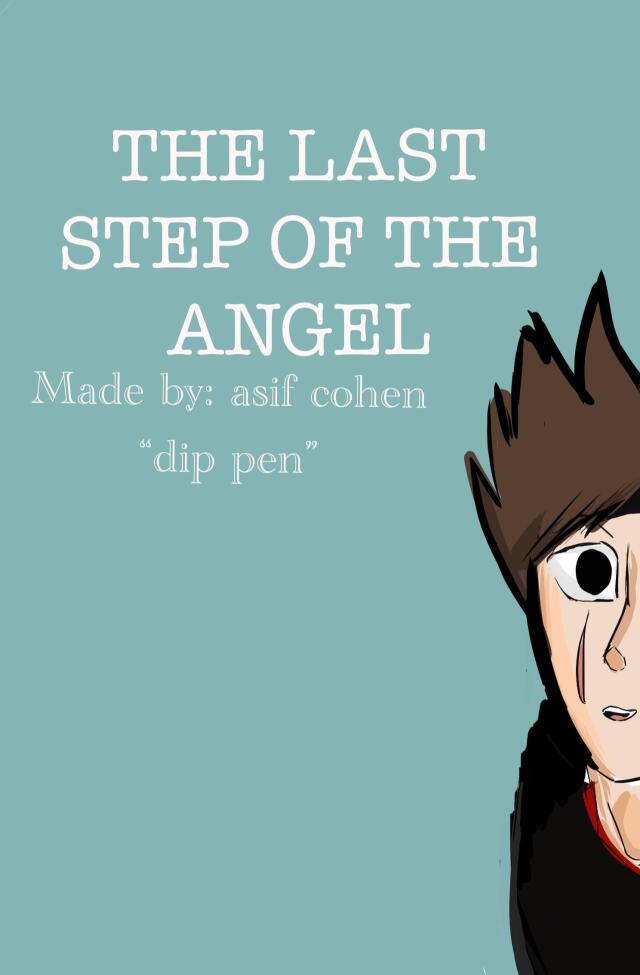 The last step of the angel