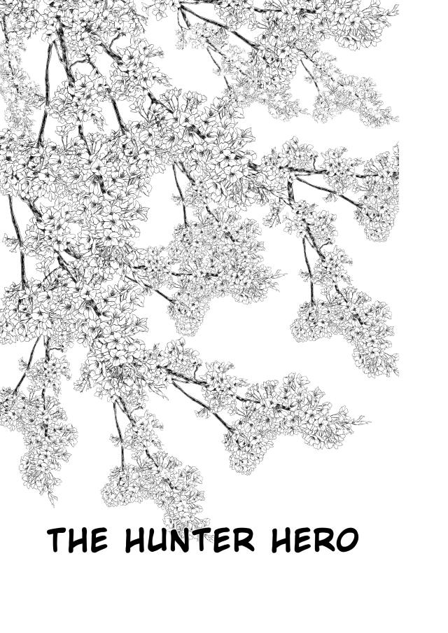 The hunter hero