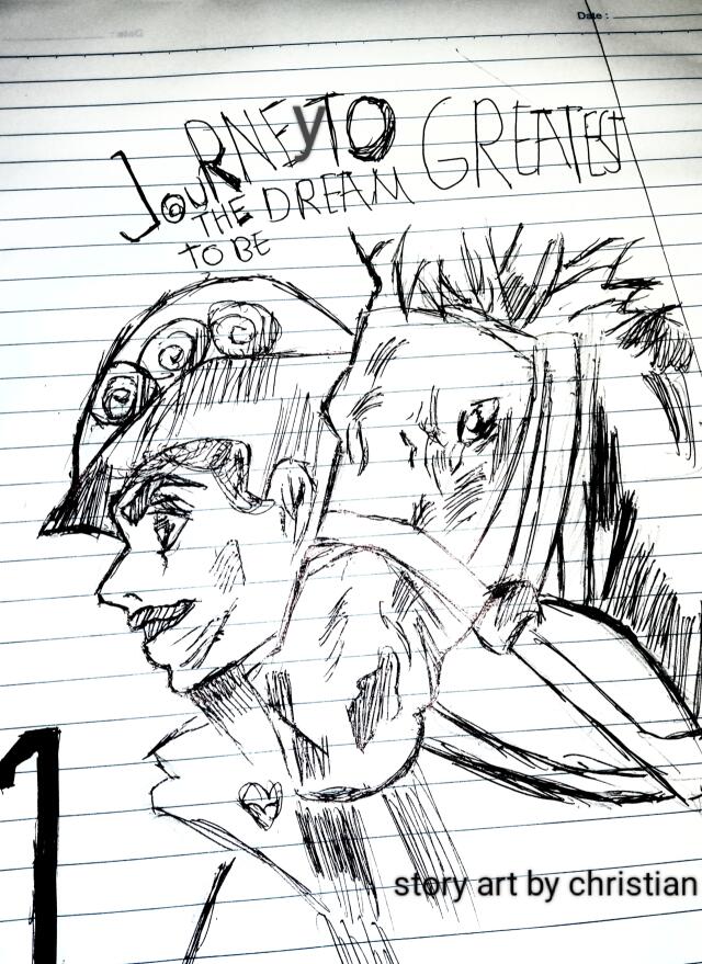 Journey to the dream to be the greatest