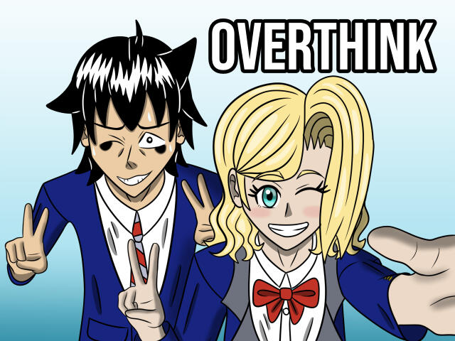 Overthink (English version)