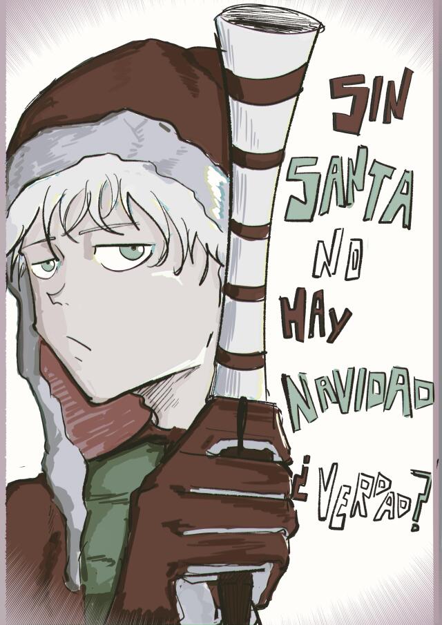 Sin Santa no hay Navidad...¿Verdad?