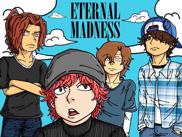 Eternal Madness