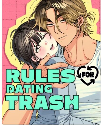 Rules for dating trash