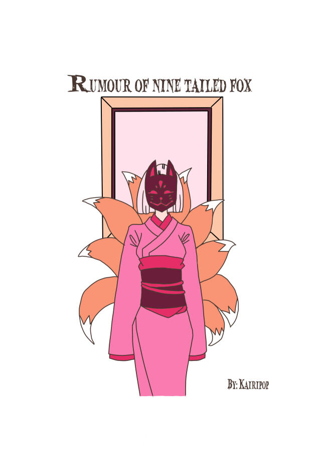 Rumour of nine tailed fox