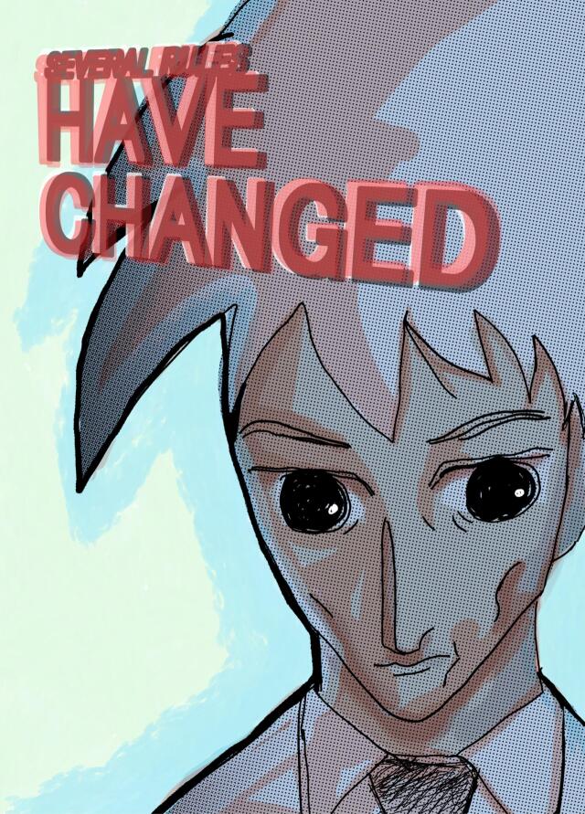 Several Rules Have Changed