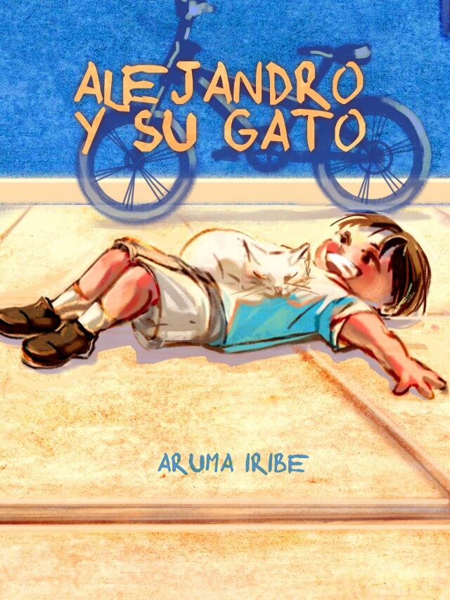 ALEJANDRO Y SU GATO