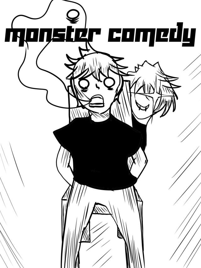 Monster Comedy