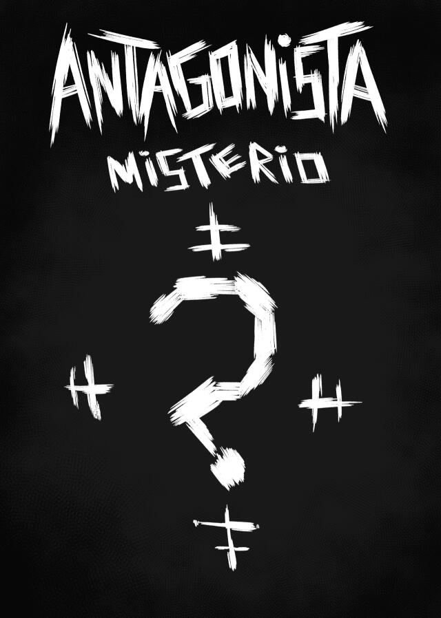 ANTAGONISTA Spin Off - Misterio