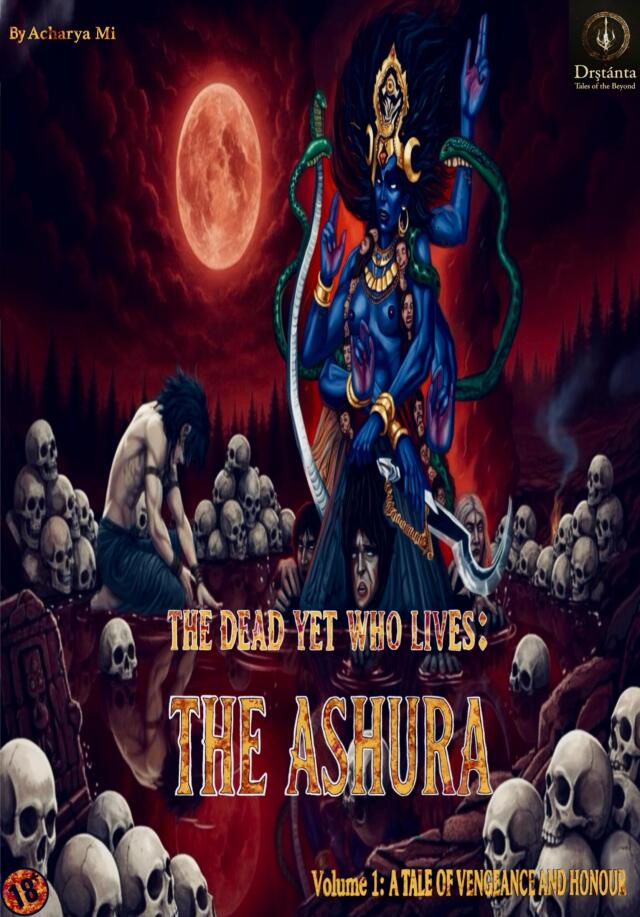 The Dead Yet Who Lives: The Ashura