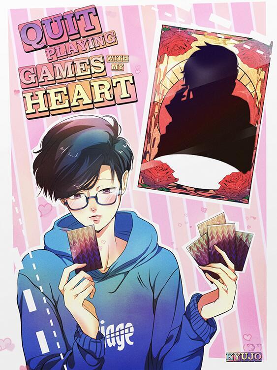 Quit Playing Games with My Heart