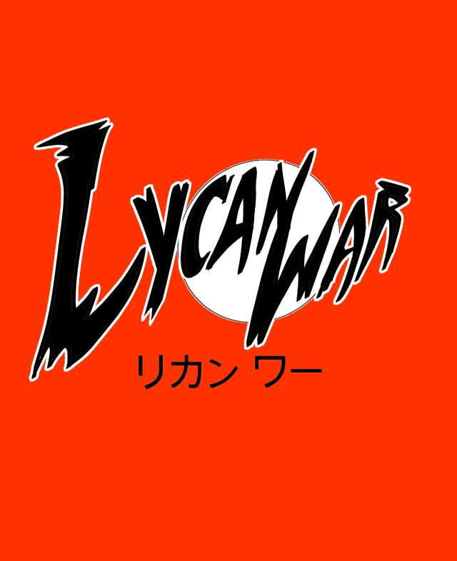 LYCAN WAR piloto