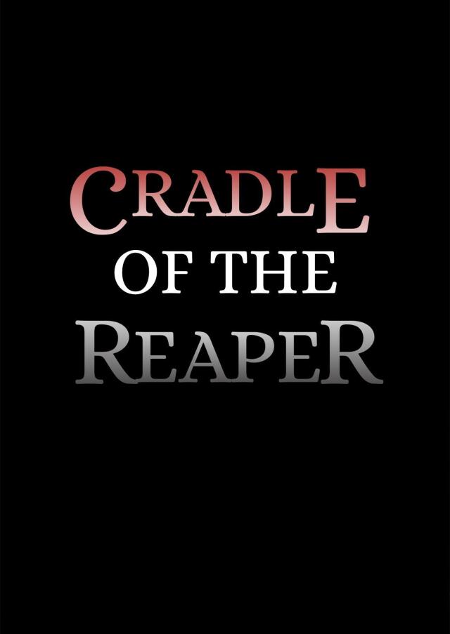 Cradle of the Reaper- November 5th