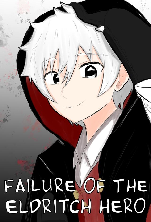 Failure Of The Eldritch Hero