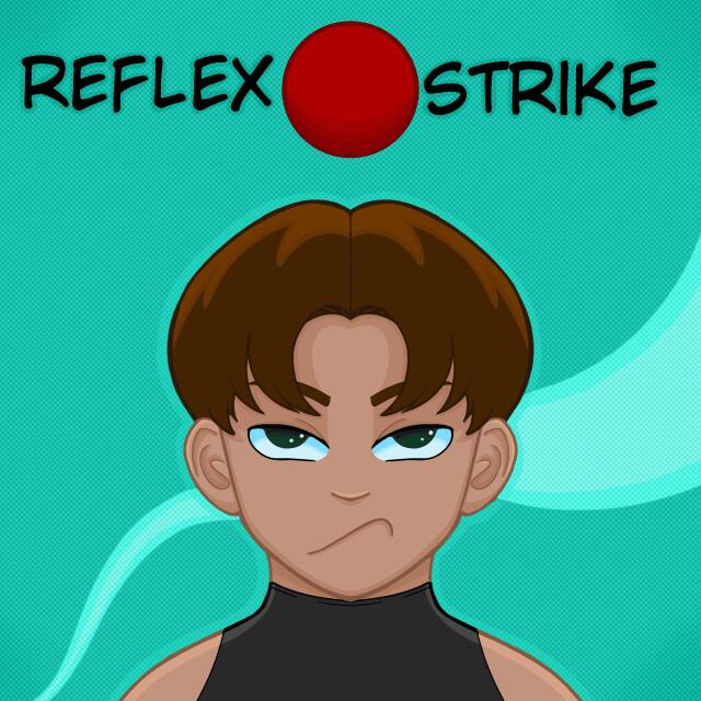 Reflex Strike