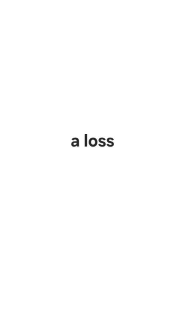 A LOSS