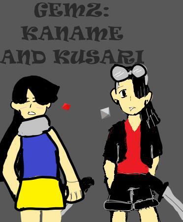 gemz: Kaname and Kusari