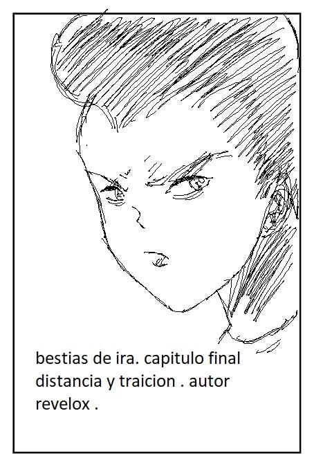 bestias de ira .