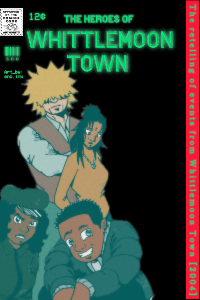 The Heroes of Whittlemoon Town