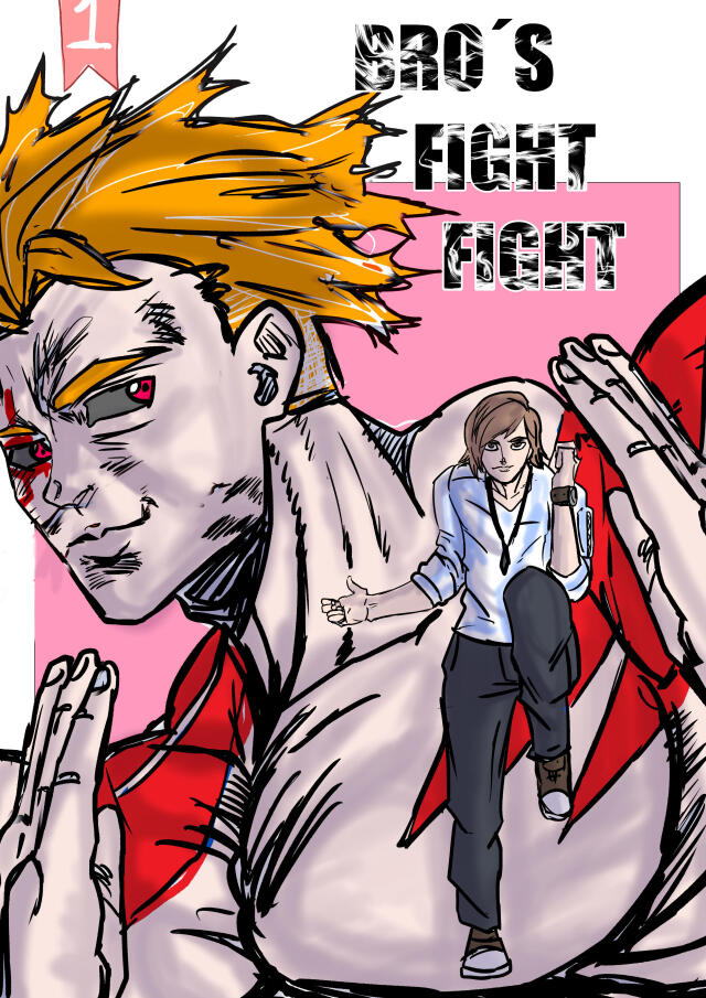 BRO´S FIGHT FIGHT!