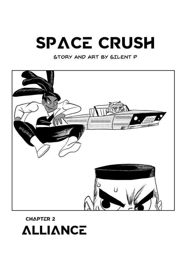 Space Crush Chapter 2 Alliance