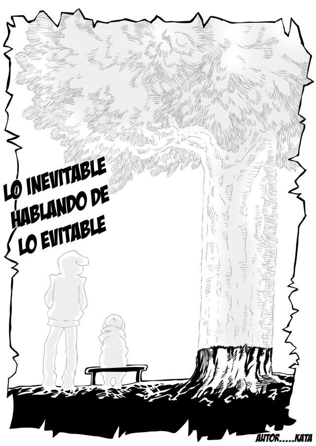 Lo inevitable hablando de lo evitable