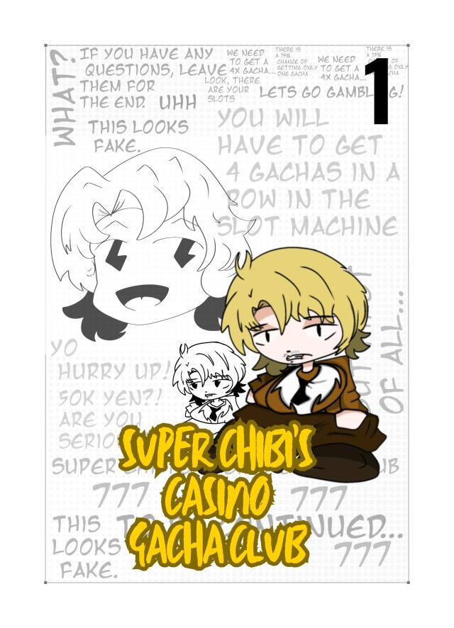 Super Chibi's Casino Gacha Club!