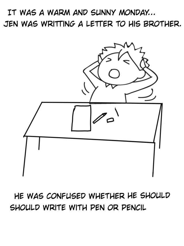 The Fight between the pen and the pencil