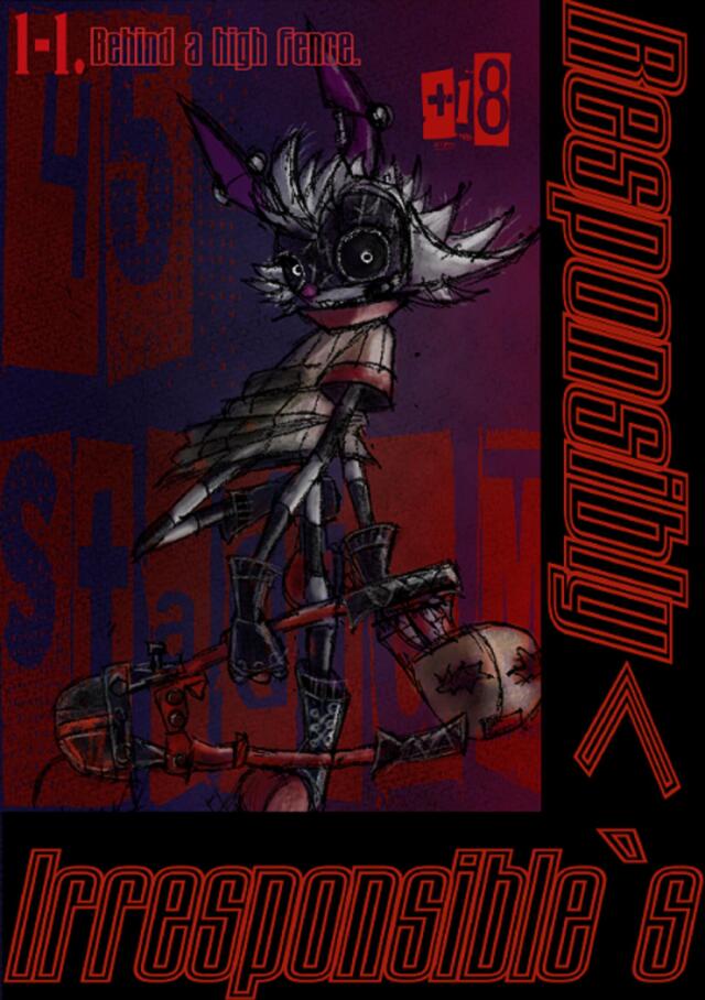 Responsibly Irresponsible`s