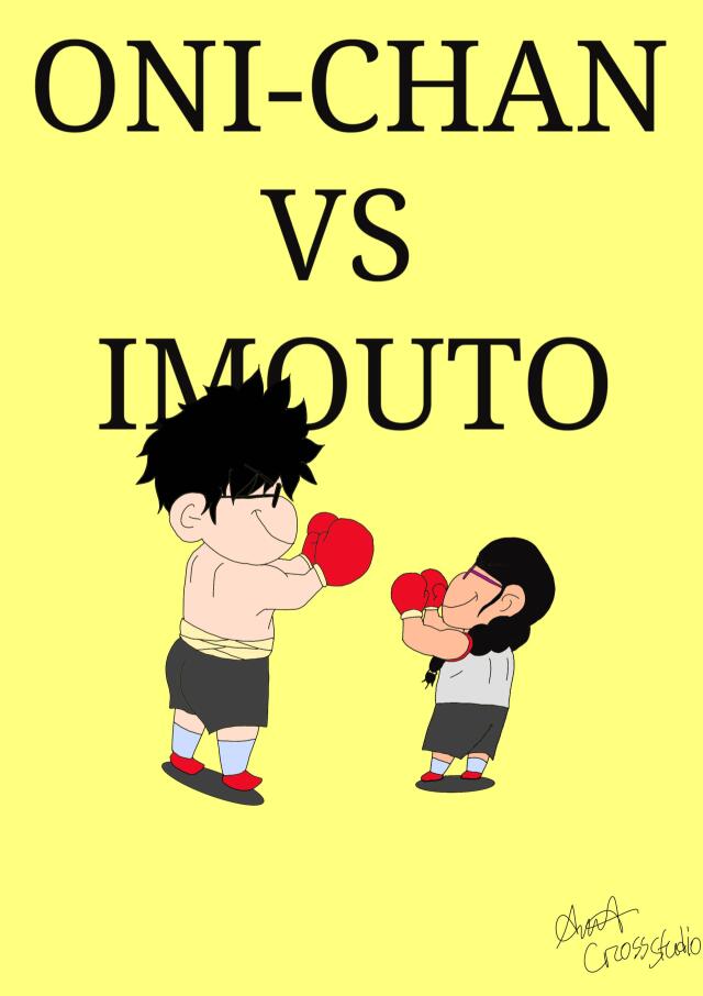 ONI-CHAN VS IMOUTO