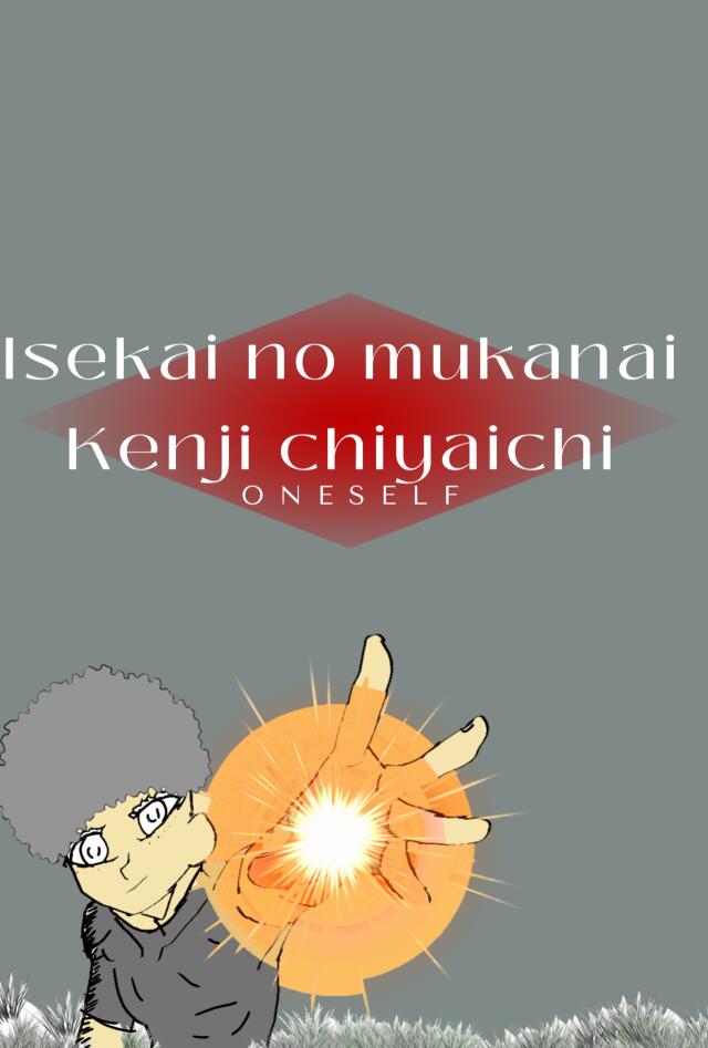 Isekai no mukanai Kenji chiyaichi episodio 2
