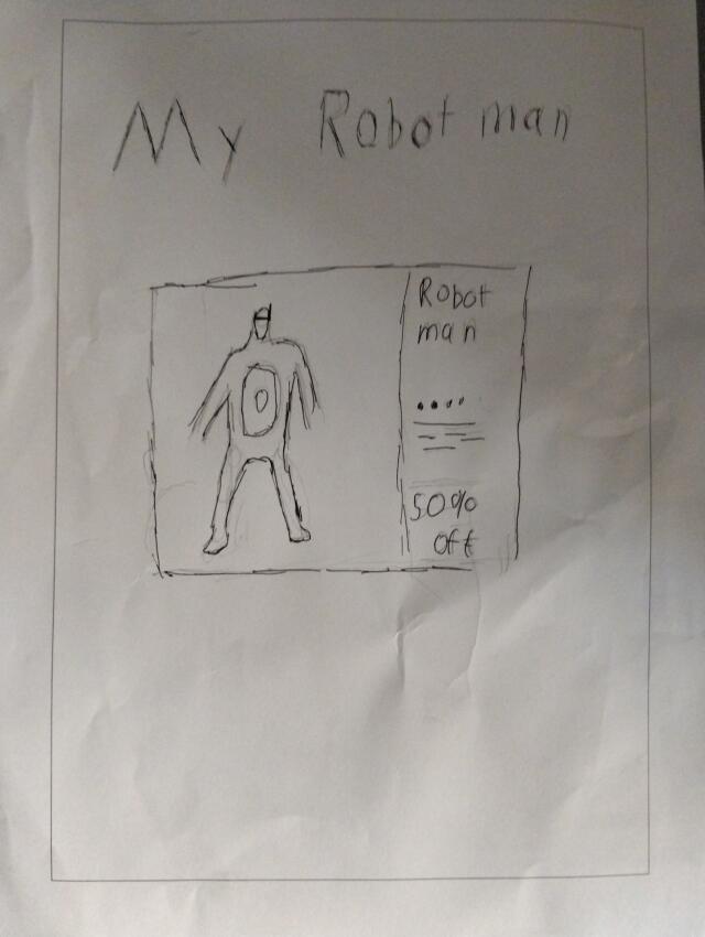 My robot man