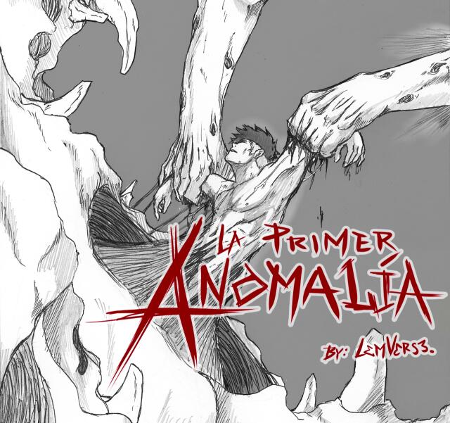 LA PRIMER ANOMALIA 