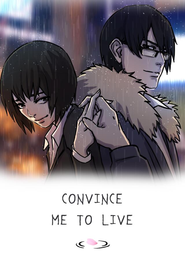  Convince Me To Live