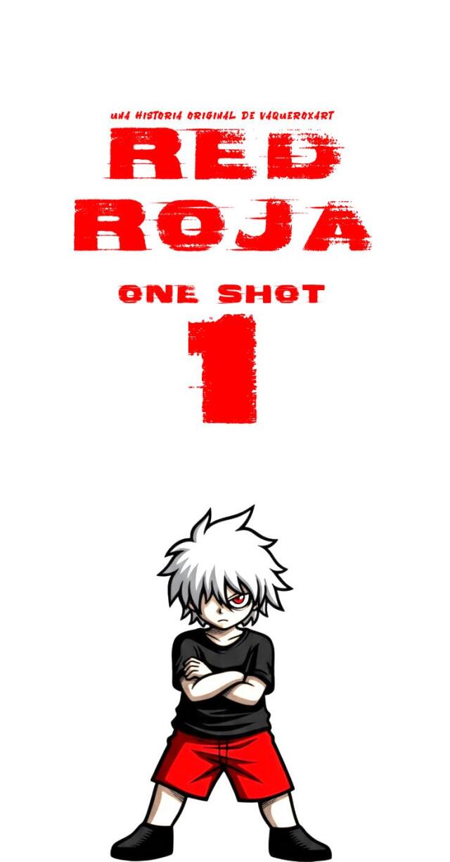 Red roja one shot 1