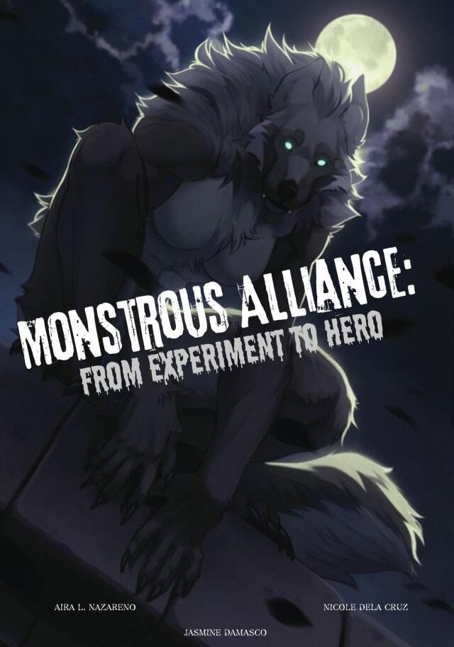 Monstrous Alliance: From Experiment to Hero
