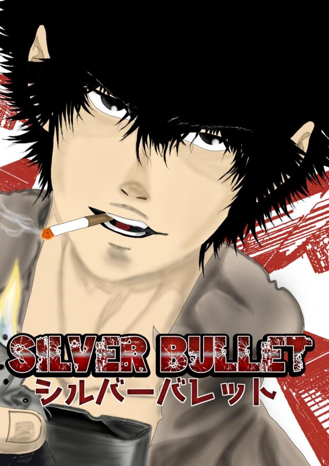SILVER BULLET 