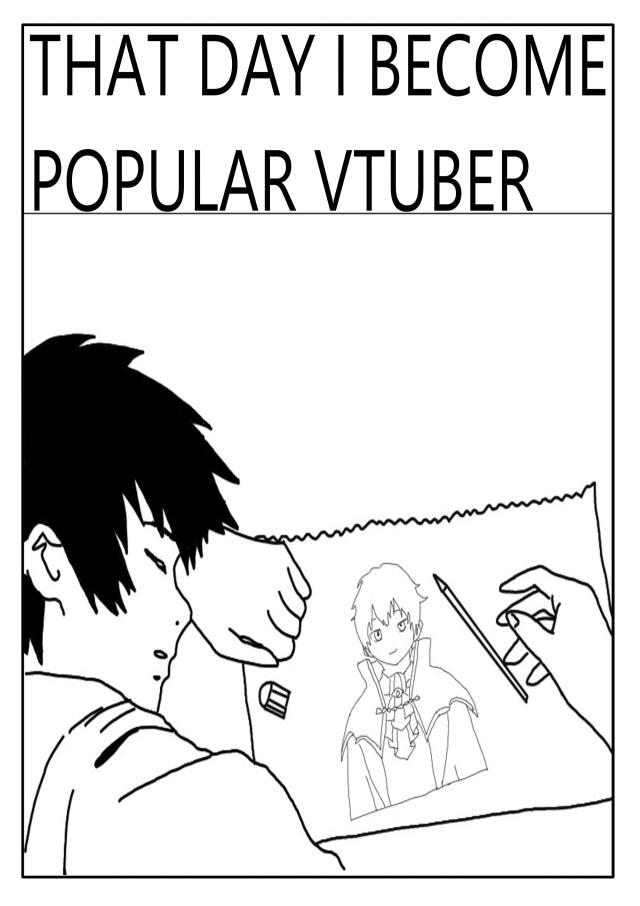 THAT DAY I BECOME POPULAR VTUBER