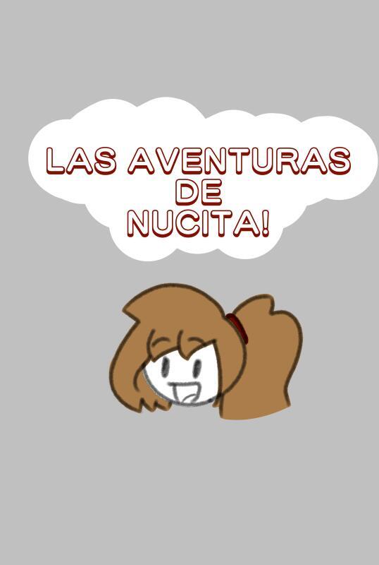 Las aventuras de nucita