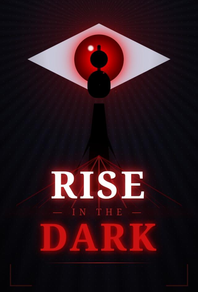 Rise in the dark