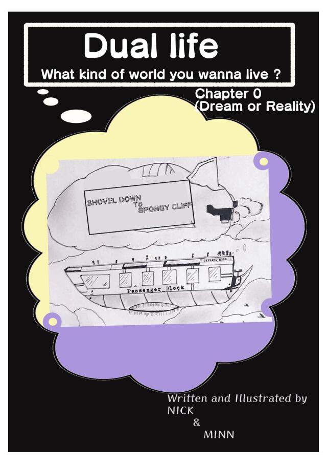 Dual Life : What kind of world do you wanna live?